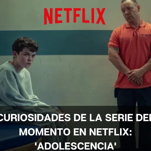 La miniserie británica ‘Adolescencia’ que está arrasando en Netflix, lidera el Top 10 en 190 país